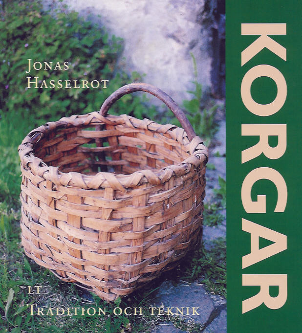 Korgar - Tradition och teknik